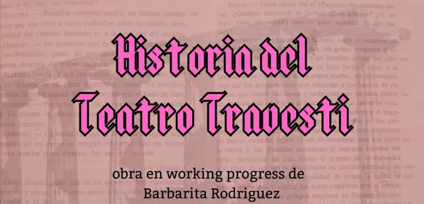 Historia del teatro Travesti