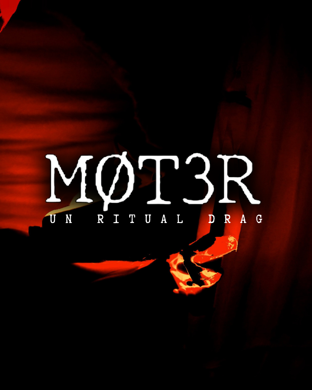 Møt3r - Un ritual drag