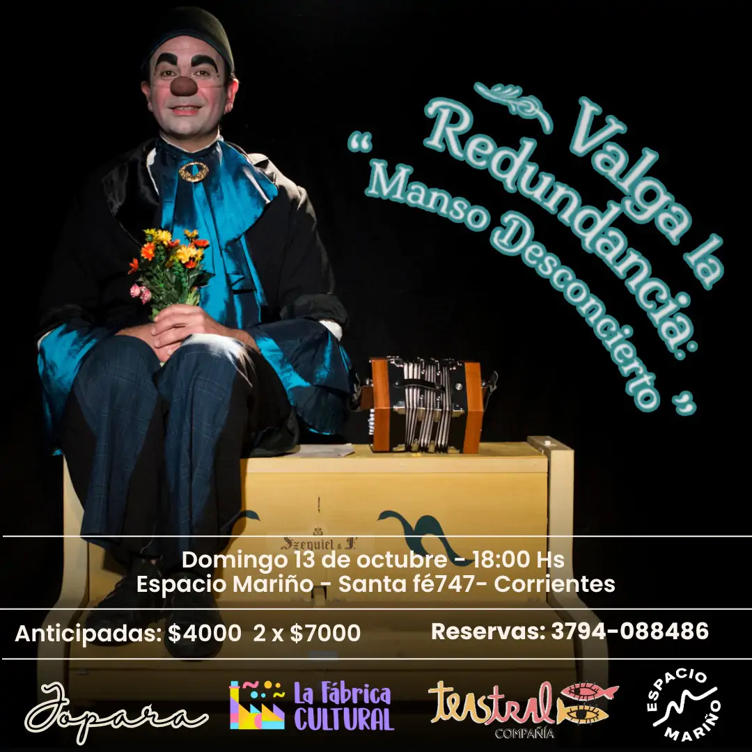 Valga la Redundancia: "Manso Desconcierto"